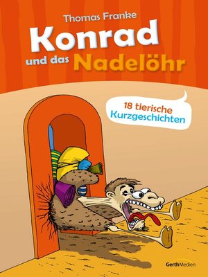 cover image of Konrad und das Nadelöhr